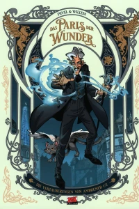 Das Paris der Wunder