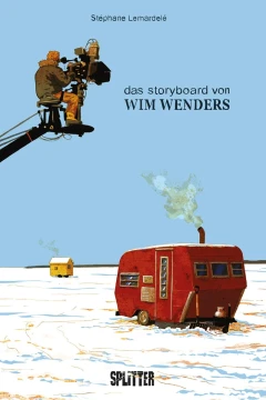 Das Storyboard von Wim Wenders