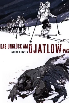 Das Unglück am Djatlow-Pass
