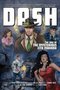 Dash: The Case of the Mysterious Zita Makara