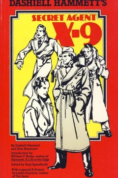 Dashiell Hammett's Secret Agent X-9