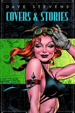 Dave Stevens Stories & Covers