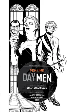 Day Men: Pen & Ink
