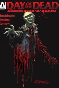 Day of the Dead: Desertion