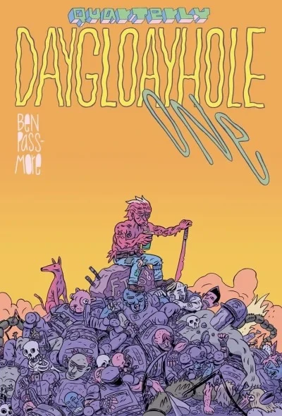 Daygloayhole Quarterly (2018) - Series 
