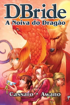 DBride: A Noiva do Dragão