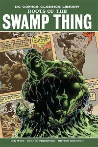 DC Comics Classics Library: Roots of the Swamp Thing