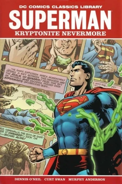DC Comics Classics Library: Superman - Kryptonite Nevermore! (2009) - Series 