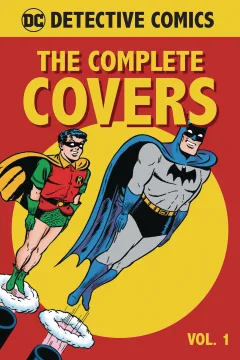 DC Comics: Detective Comics: The Complete Covers Omnibus