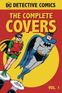 DC Comics: Detective Comics: The Complete Covers Omnibus