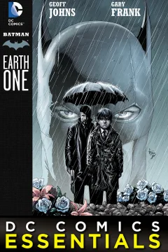 DC Comics Essentials: Batman: Earth One