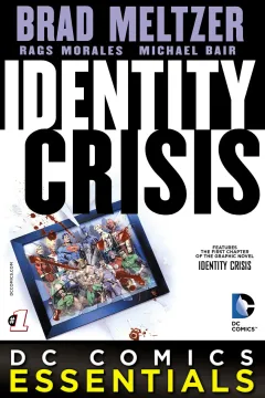 DC Comics Essentials: Identity Crisis