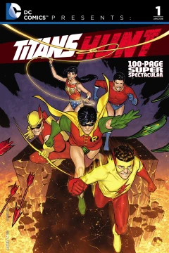 DC Comics Presents: Titans Hunt 100-Page Super Spectacular