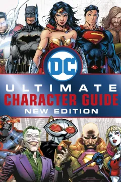 DC Comics Ultimate Character Guide