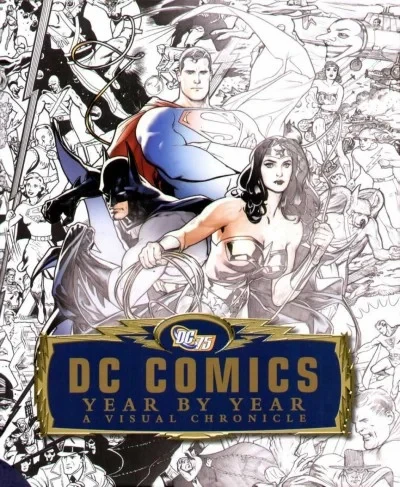 DC Comics Year By Year (2010) - Series 