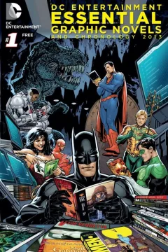 DC Entertainment Essential Graphic Novels And Chronology