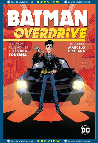 DC Graphic Novels for Kids Sneak Peeks: Batman: Overdrive (2020) - Series 