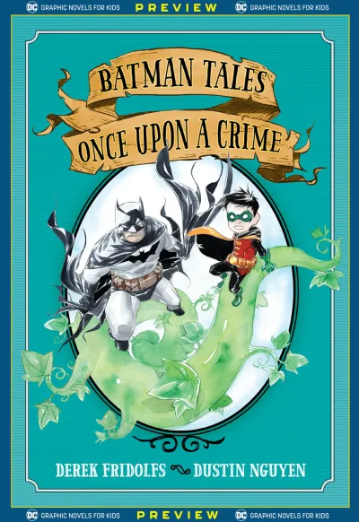 DC Graphic Novels for Kids Sneak Peeks: Batman Tales: Once Upon a Crime (2020) - Series 