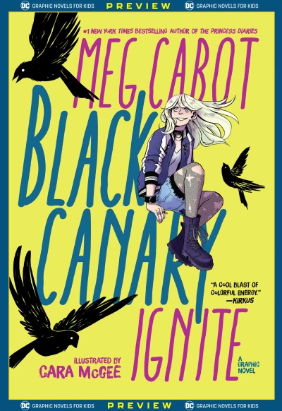DC Graphic Novels for Kids Sneak Peeks: Black Canary: Ignite (2020) - Series 