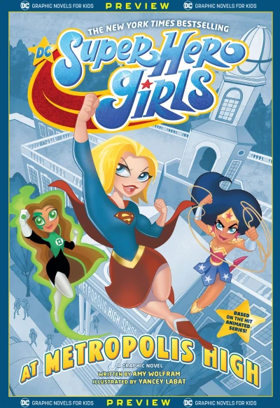 DC Graphic Novels for Kids Sneak Peeks: DC Super Hero Girls: At Metropolis High (2020) - Series 