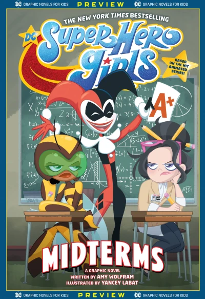 DC Graphic Novels for Kids Sneak Peeks: DC Super Hero Girls: Midterms (2020) - Series 