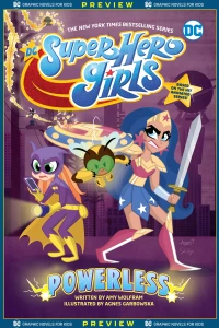 DC Graphic Novels for Kids Sneak Peeks: DC Super Hero Girls: Powerless
