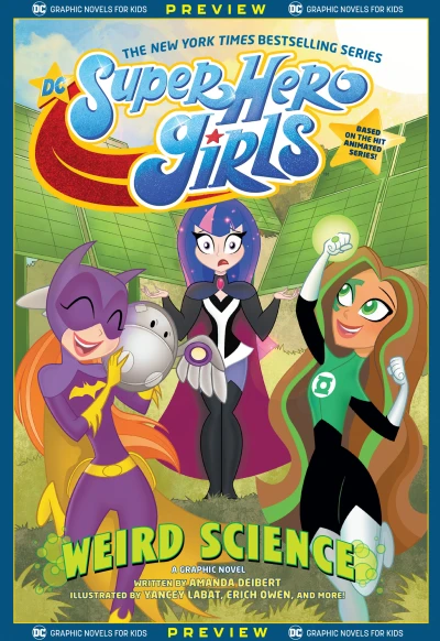 DC Graphic Novels for Kids Sneak Peeks: DC Super Hero Girls: Weird Science (2020) - Series 