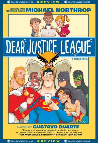 DC Graphic Novels for Kids Sneak Peeks: Dear Justice League (2020) - Series 