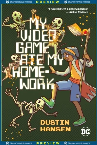 DC Graphic Novels for Kids Sneak Peeks: My Video Game Ate My Homework