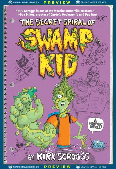 DC Graphic Novels for Kids Sneak Peeks: The Secret Spiral of Swamp Kid (2020) - Series 
