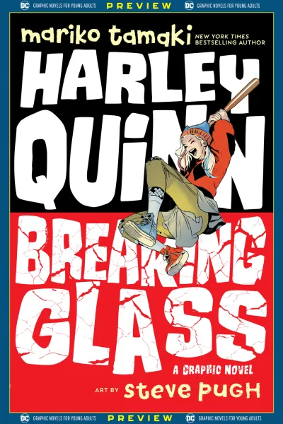DC Graphic Novels for Young Adults Sneak Previews: Harley Quinn: Breaking Glass (2020) - Series 