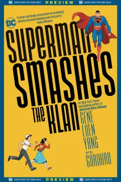 DC Graphic Novels for Young Adults Sneak Previews: Superman Smashes the Klan