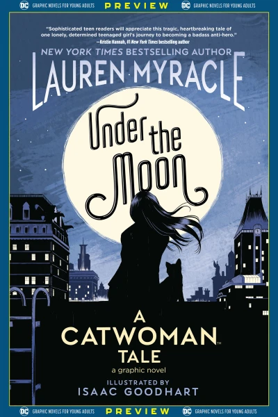 DC Graphic Novels for Young Adults Sneak Previews: Under the Moon: A Catwoman Tale (2020) - Series 
