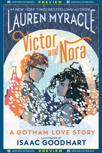 DC Graphic Novels for Young Adults Sneak Previews: Victor and Nora: A Gotham Love Story (2020) - Series 