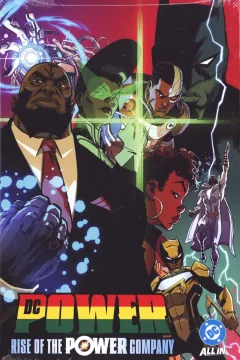 DC Power: Rise of the Power Company