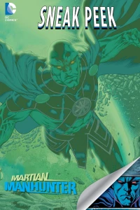 DC Sneak Peek: Martian Manhunter