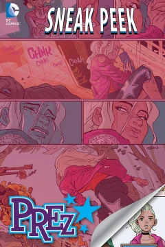DC Sneak Peek: Prez