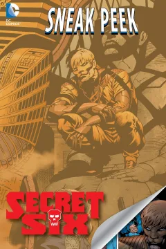 DC Sneak Peek: Secret Six