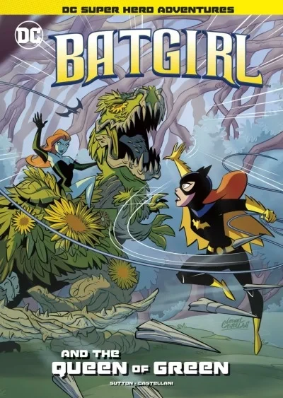 DC Super Hero Adventures: Batgirl and the Queen of Green (2021) - Series 