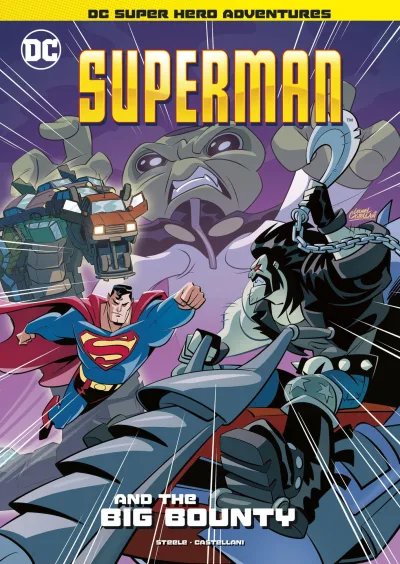 DC Super Hero Adventures: Superman and the Big Bounty (2021) - Series 
