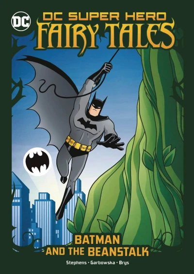 DC Super Hero Fairy Tales: Batman and the Beanstalk (2021) - Series 