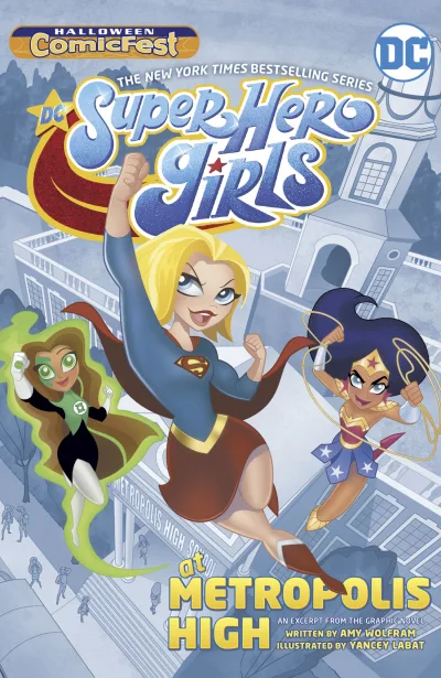 DC Super Hero Girls: At Metropolis High (Halloween ComicFest Special Edition) (2019) - Series 