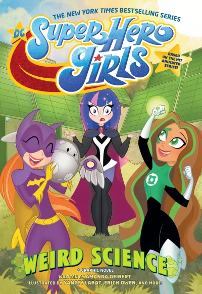 DC Super Hero Girls: Weird Science (Trade Paperback, 2020) - Series 