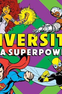 DC Super Heroes: Diversity Is a Superpower