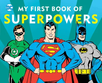 DC Super Heroes: My First Book of Superpowers (2021) - Series 