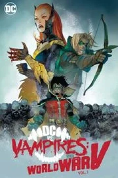 DC vs. Vampires: World War V