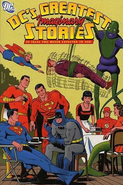 DC's Greatest Imaginary Stories (Trade Paperback, 2005) - Series 