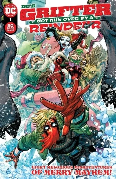 DC's Grifter Got Run Over by a Reindeer (2022) - Series 
