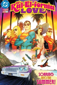 DC's Kal-El-Fornia Love