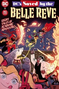 DC's Saved by the Belle Reve